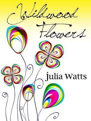 cover image of Wildwood Flowers